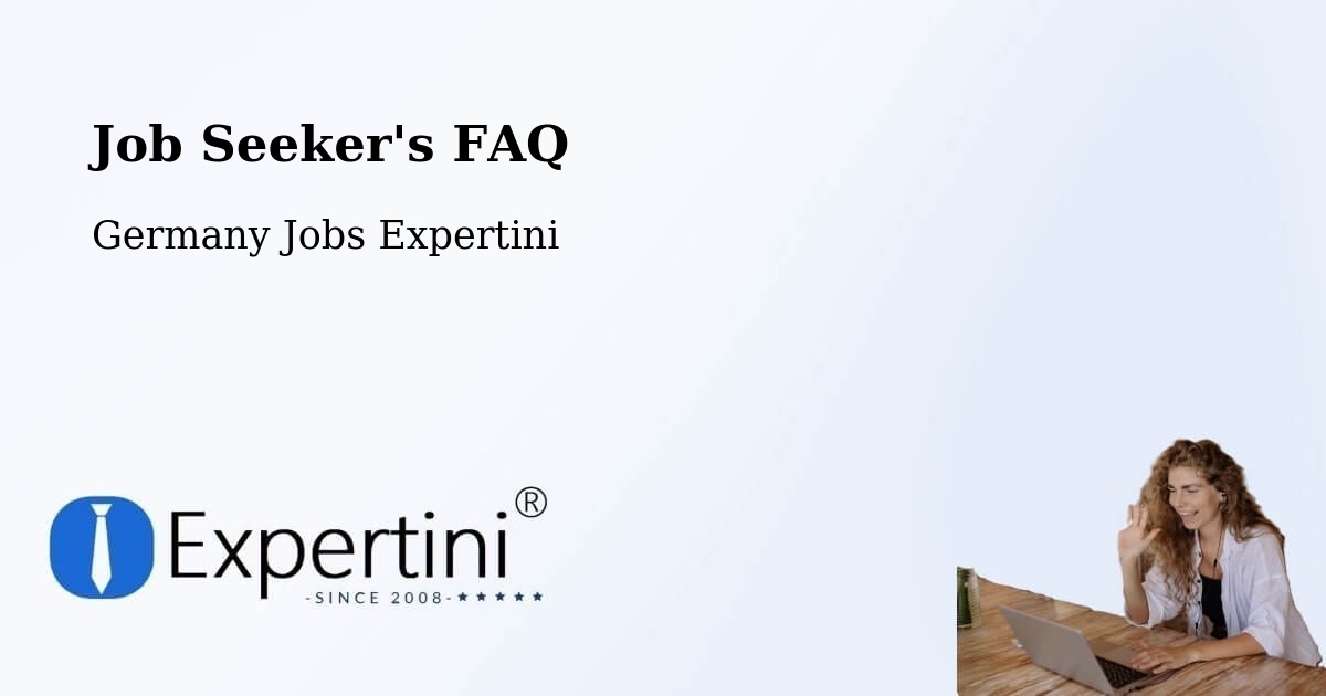 Job Seeker FAQ – Coburg - Germany Jobs Expertini